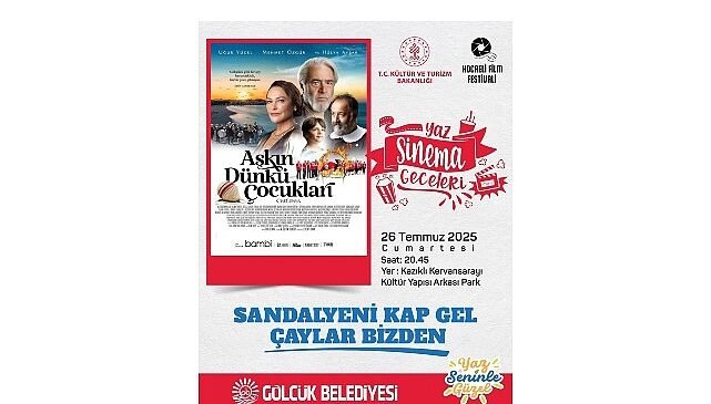 Yaz Sinema Geceleri “Aşkın Dünkü Çocukları” ile Devam Edecek