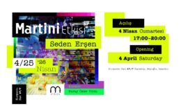 ArtHan Galeri, İstanbul Karaköy’de yer alan tarihi Kurşunlu Han’da Seden Erşen’in Martini Etkisi’ne ev sahipliği yapıyor.